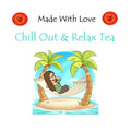 Chill Out & Relax Herbal Tea